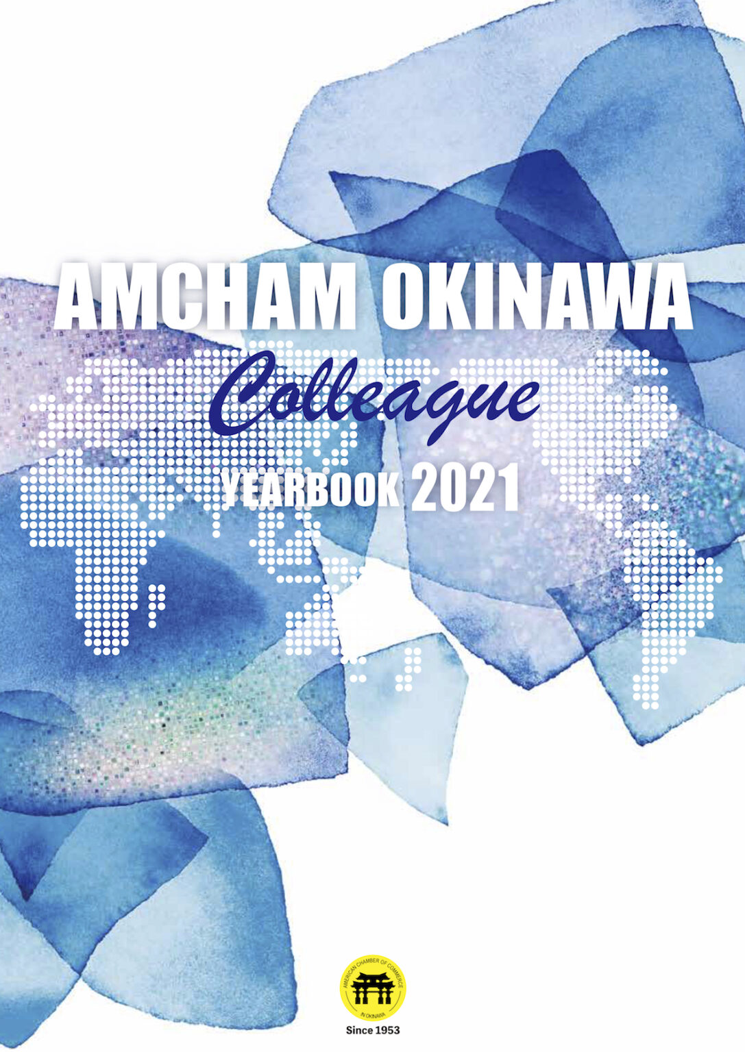 AmCham Okinawa Yearbook 2021 - American Chamber Of Commerce In Okinawa